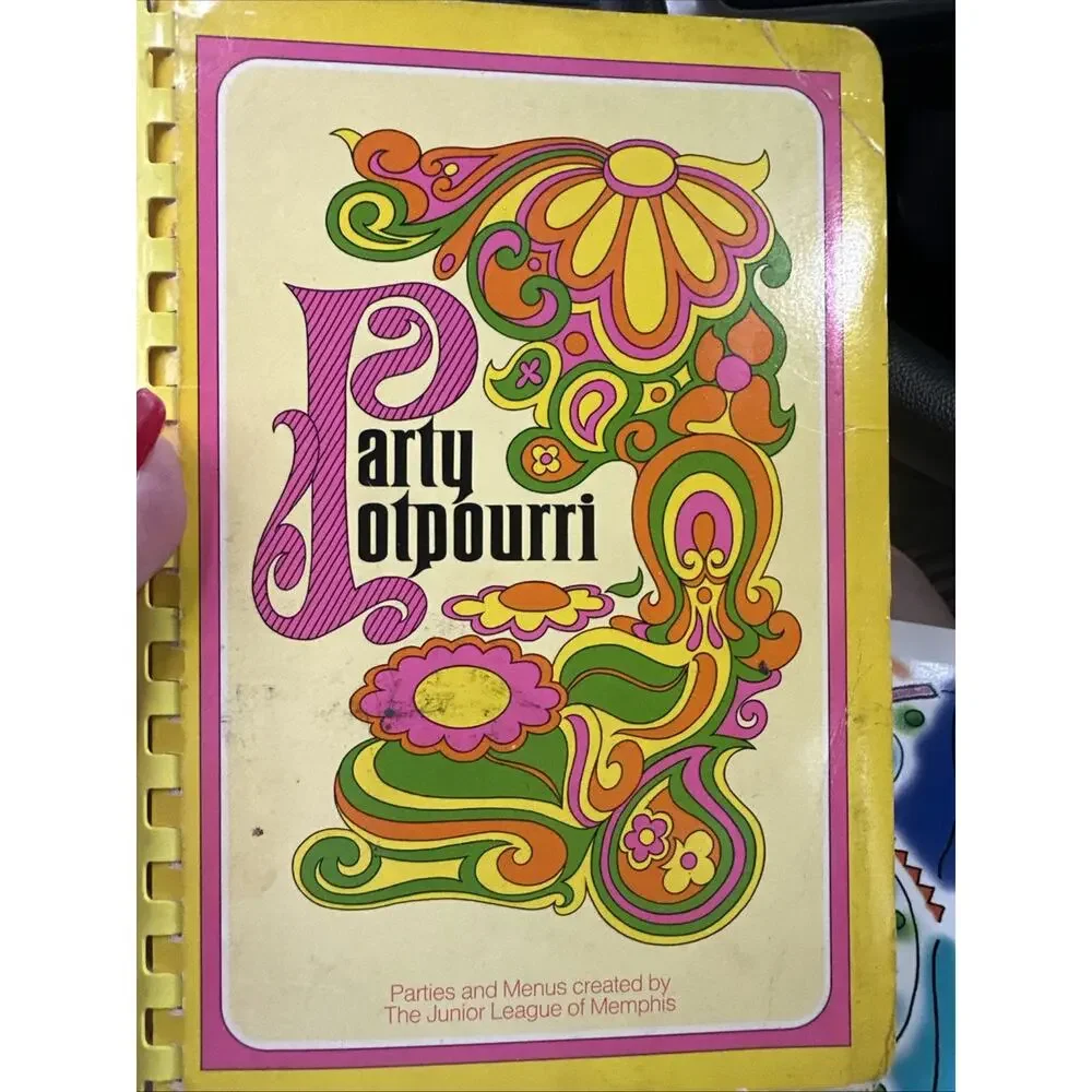 Vintage Junior League of Memphis Tennessee Cookbook Party‎ Potpourri 1972-73